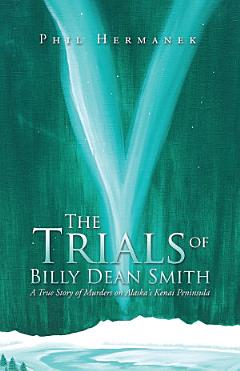 The Trials of Billy Dean Smith