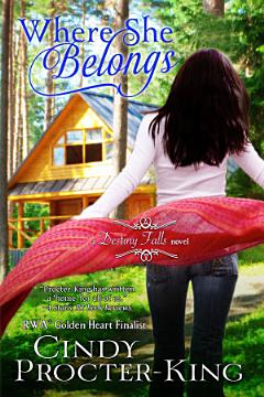 Where She Belongs: Destiny Falls, Book 1