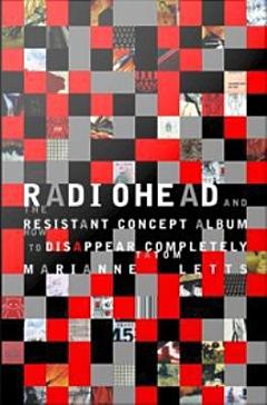 Radiohead and the Resistant Concept Album