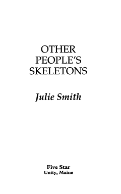 Other People\'s Skeletons