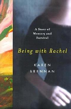 Being with Rachel