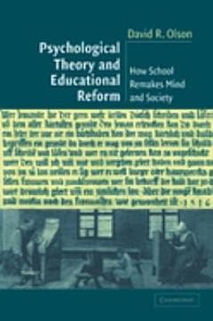 Psychological Theory and Educational Reform