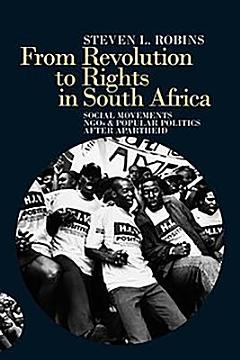 From Revolution to Rights in South Africa