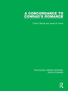 A Concordance to Conrad\'s Romance