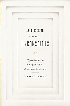 Sites of the Unconscious