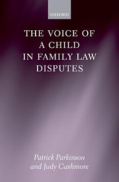 The Voice of a Child in Family Law Disputes