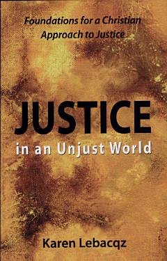 Justice in an Unjust World