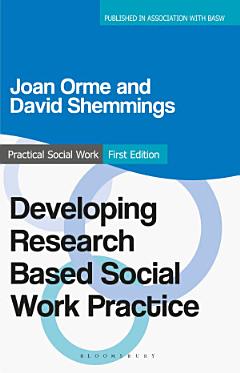 Developing Research Based Social Work Practice