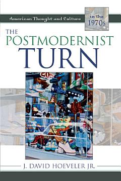 The Postmodernist Turn