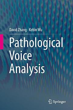 Pathological Voice Analysis