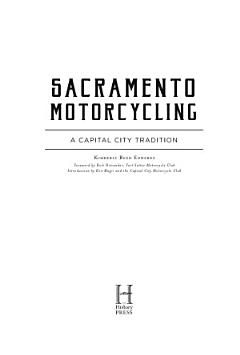 Sacramento Motorcycling: A Capital City Tradition