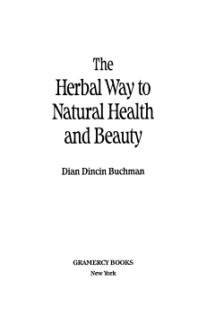 The Herbal Way to Natural Health and Beauty