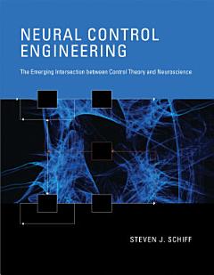 Neural Control Engineering