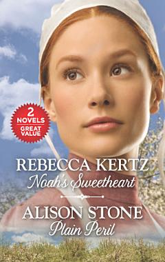 Noah\'s Sweetheart and Plain Peril