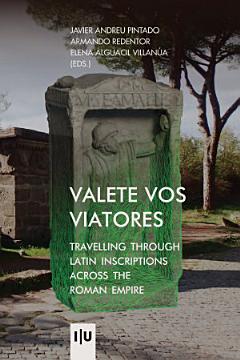 Valete Vos Viatores