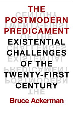 The Postmodern Predicament