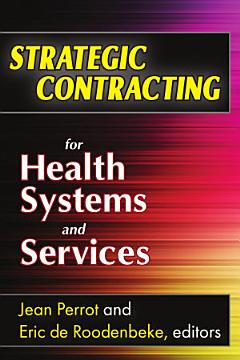 Strategic Contracting for Health Systems and Services