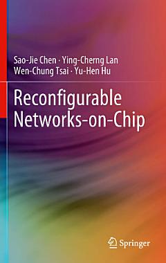 Reconfigurable Networks-on-Chip