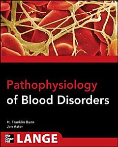 Pathophysiology of Blood Disorders