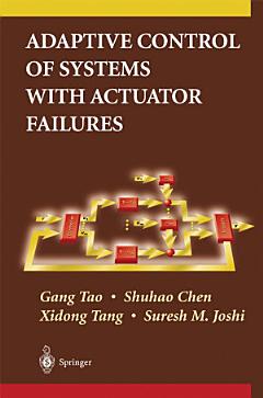 Adaptive Control of Systems with Actuator Failures