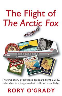 Flight of \'The Arctic Fox\'