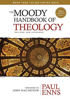 The Moody Handbook of Theology