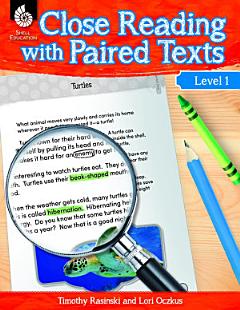 Close Reading with Paired Texts Level 1: Engaging Lessons to Improve Comprehension