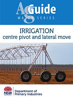 Irrigation: Centre pivot and lateral move