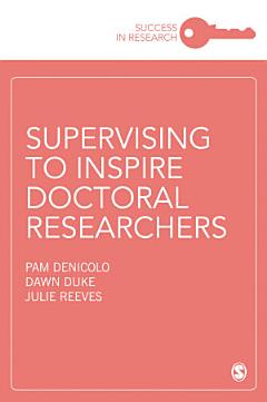 Supervising to Inspire Doctoral Researchers