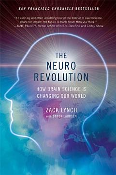 The Neuro Revolution