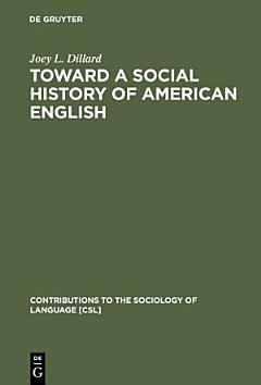 Toward a Social History of American English