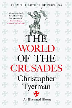 The World of the Crusades