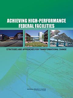 Achieving High-Performance Federal Facilities