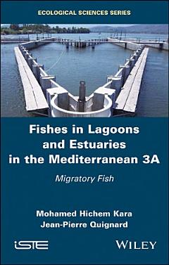 Fishes in Lagoons and Estuaries in the Mediterranean 3A