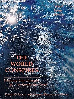 The World Conspires