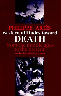 Western Attitudes toward Death