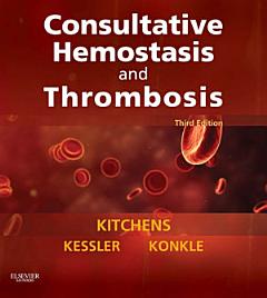 Consultative Hemostasis and Thrombosis E-Book