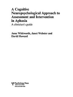 A Cognitive Neuropsychological Approach to Assessment and Intervention in Aphasia