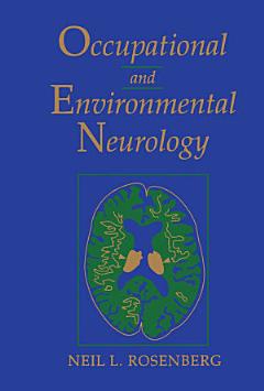 Occupational and Environmental Neurology