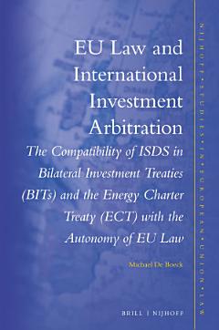 EU Law and International Investment Arbitration