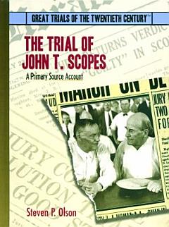 The Trial of John T. Scopes