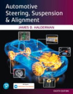 Automotive Steering, Suspension and Alignment