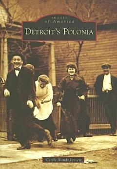 Detroit\'s Polonia