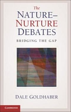 The Nature-Nurture Debates