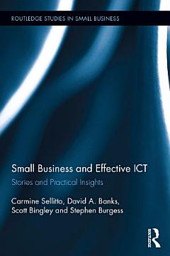 Small Businesses and Effective ICT