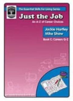 Just the Job - BOOK C