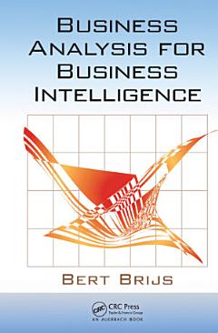 Business Analysis for Business Intelligence