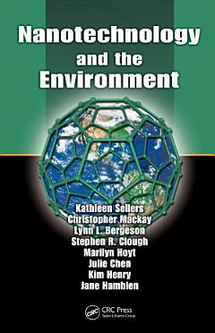 Nanotechnology and the Environment