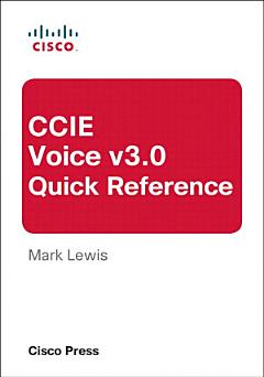 CCIE Voice v3.0 Quick Reference