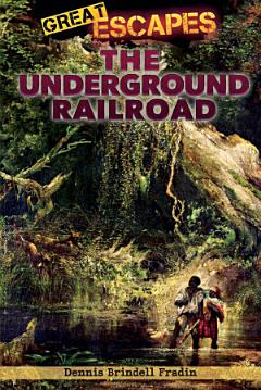 The Underground Railroad